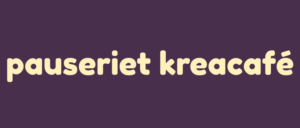 Pauseriet kreacafé, Sorø